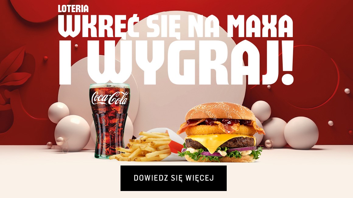 Loteria Wkręć się na Maxa!